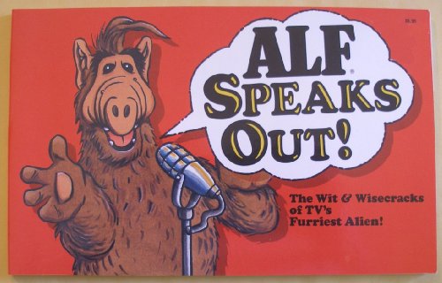 Stock image for Alf Speaks Out! for sale by LONG BEACH BOOKS, INC.