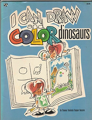 Stock image for I Can Draw and Color Dinosaurs (I Can Draw and Color Series) for sale by JR Books