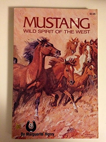 9780026887601: Mustang: Wild Spirit of the West: 9