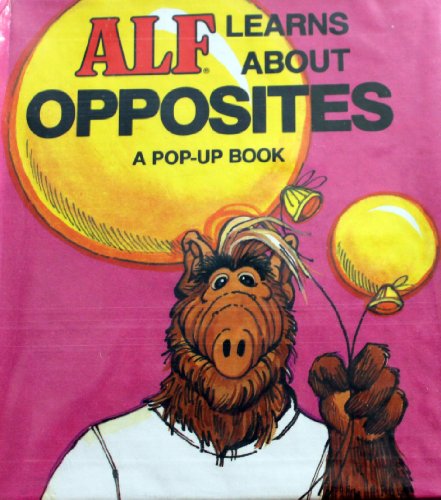 Alf Learns About Opposites - Dick Dudley