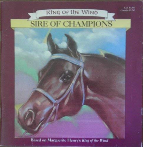 Imagen de archivo de Sire of Champions (King of the Wind) a la venta por SecondSale