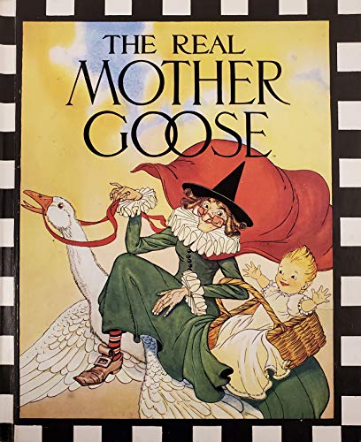 Stock image for The Real Mother Goose for sale by Half Price Books Inc.