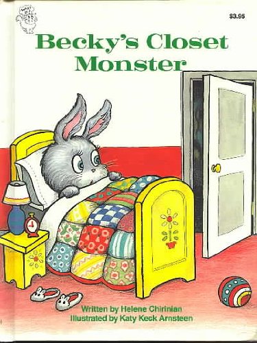 Stock image for Becky's Closet Monster for sale by Foster Books, Board of Directors FABA