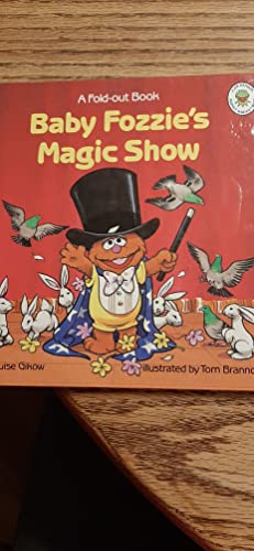 Baby Fozzie's Magic Show (Gatefold Books) (9780026891561) by Gikow, Louise