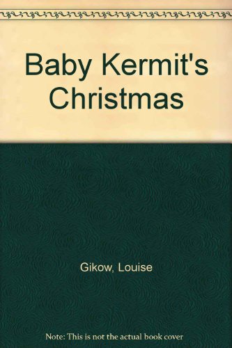 9780026891608: Baby Kermit's Christmas