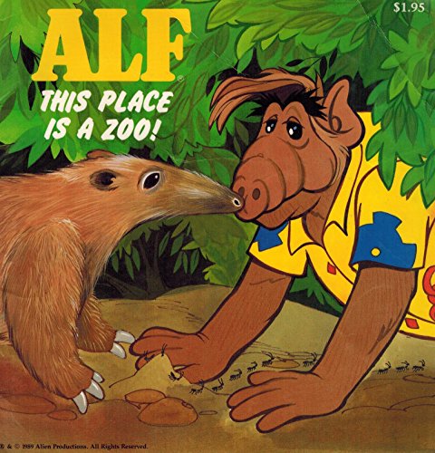 Beispielbild fr Alf: This Place Is a Zoo (Alf Storybooks, Series II) zum Verkauf von Gulf Coast Books