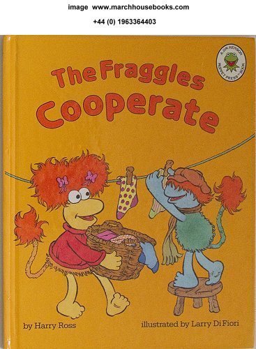 9780026892636: The Fraggles Cooperate (Fraggles and Muppet Babies)