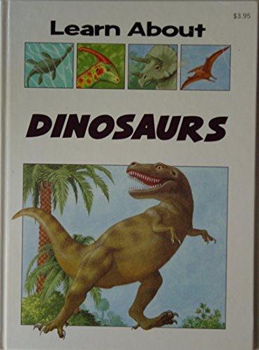 Stock image for Learn about Dinosaurs for sale by ThriftBooks-Dallas