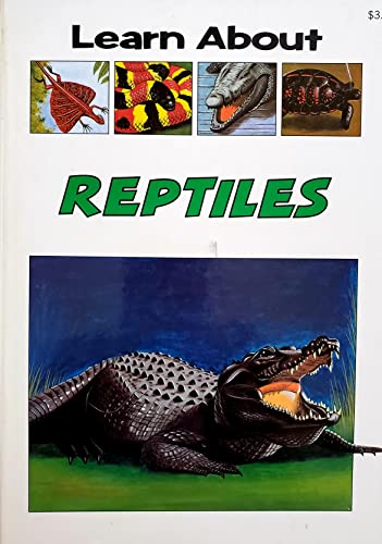 Stock image for Learn about Reptiles for sale by Ergodebooks