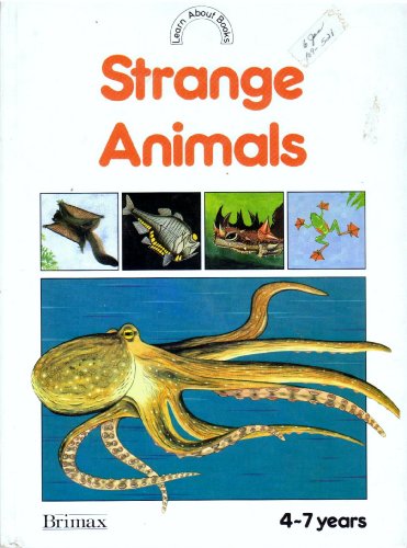 Stock image for Strange Animals (Learn About Books) for sale by Wonder Book