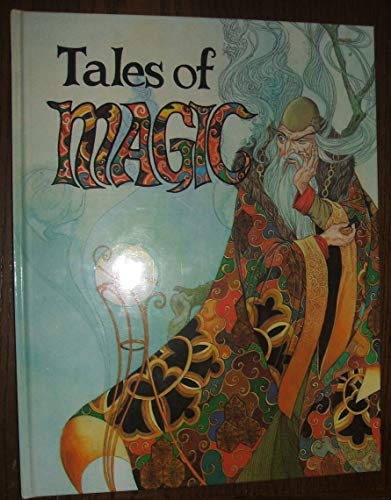Imagen de archivo de Tales of Magic a la venta por Once Upon A Time Books