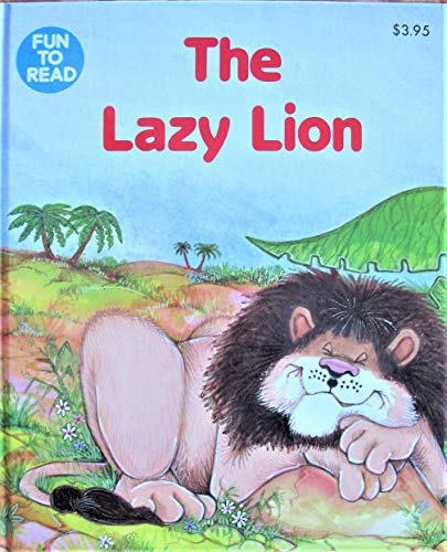 Stock image for The Lazy Lion for sale by Wonder Book