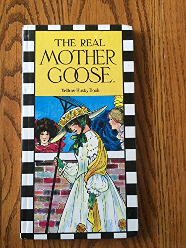 9780026895033: Title: The Real Mother GooseHusky Book Yellow