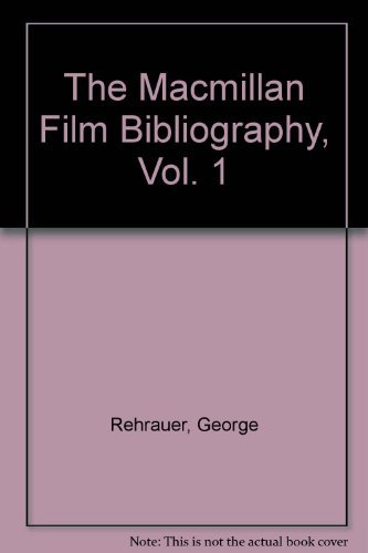 Imagen de archivo de The Macmillan Film Bibliography, Vol. 1 a la venta por Bingo Books 2