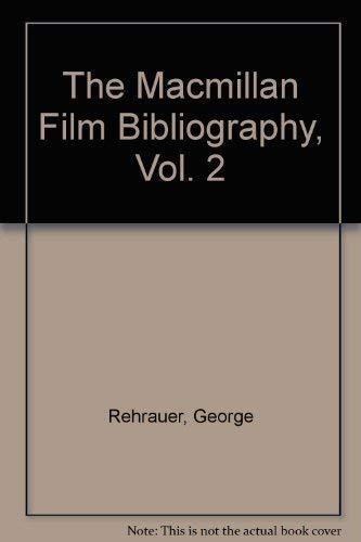 Stock image for The Macmillan Film Bibliography: Vol 2 for sale by Bingo Used Books
