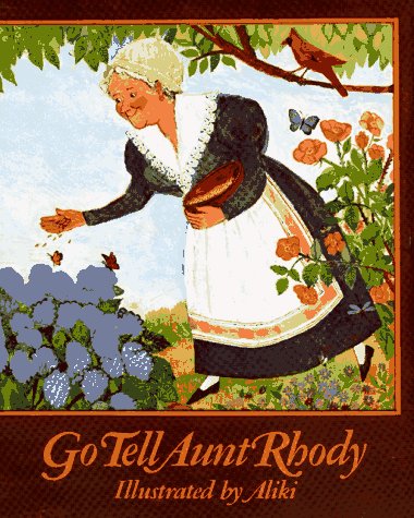 Stock image for Go Tell Aunt Rhody for sale by ThriftBooks-Atlanta