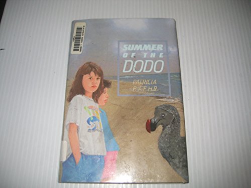 Summer of the Dodo (9780027081350) by Baehr, Patricia