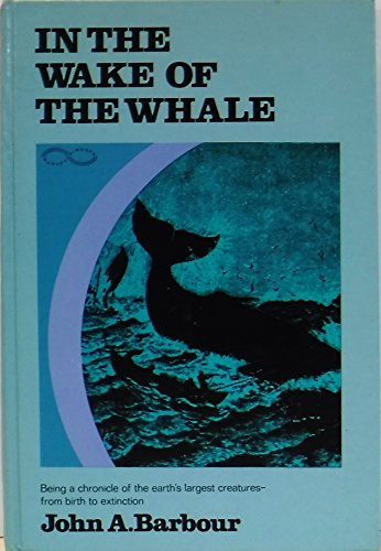 Stock image for In the Wake of the Whale for sale by HPB-Emerald