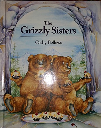 9780027090321: The Grizzly Sisters