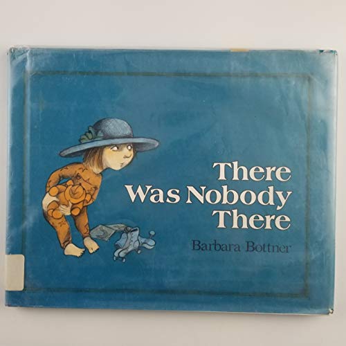 Stock image for There Was Nobody There for sale by Wonder Book