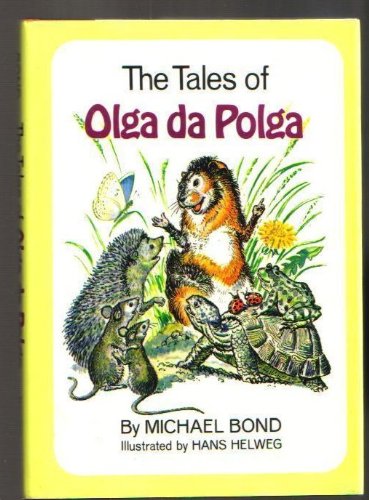 Stock image for The Tales of Olga Da Polga for sale by ThriftBooks-Dallas