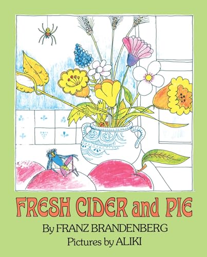 Fresh Cider and Pie (9780027119107) by Brandenberg, Fritz