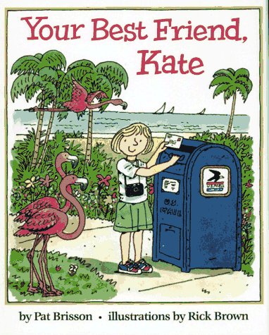 Beispielbild fr Your Best Friend, Kate zum Verkauf von Gulf Coast Books
