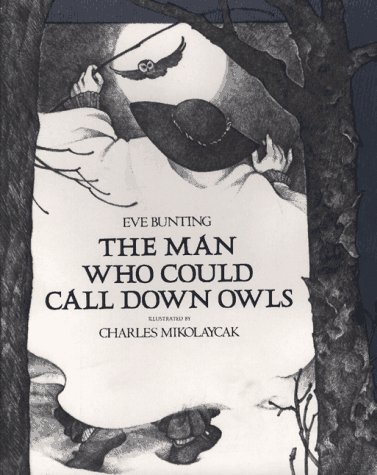 Stock image for The Man Who Could Call down Owls for sale by Better World Books