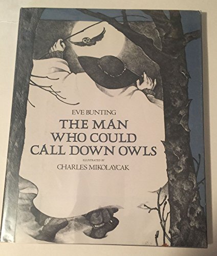 9780027153804: The Man Who Could Call Down Owls