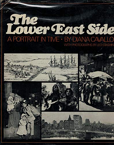 9780027178807: The Lower East Side: A Portrait in Time