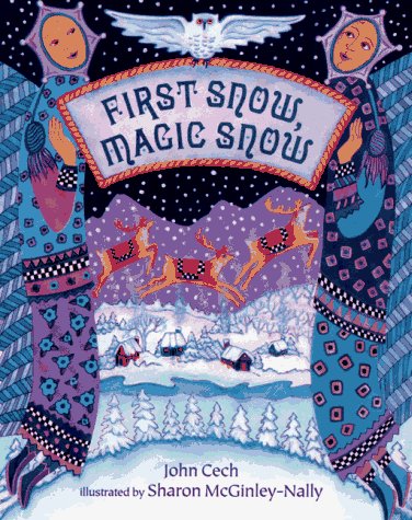 Imagen de archivo de First Snow, Magic Snow a la venta por Better World Books