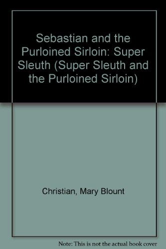 9780027182101: Sebastian (Super Sleuth and the Purloined Sirloin)
