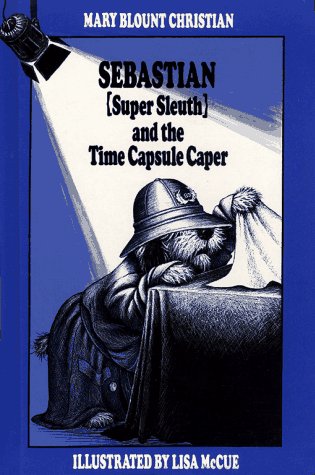 9780027185706: Sebastian Super Sleuth and the Time Capsule Caper