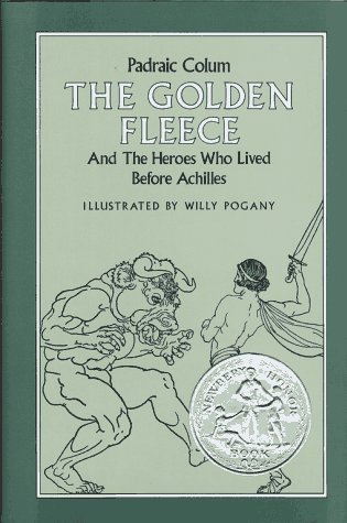 Imagen de archivo de The Golden Fleece and the Heroes Who Lived Before Achilles a la venta por Better World Books