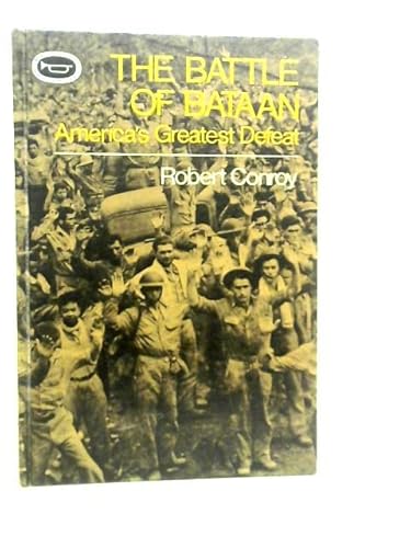 Stock image for The Battle of Bataan: America's Greatest Defeat for sale by ThriftBooks-Dallas