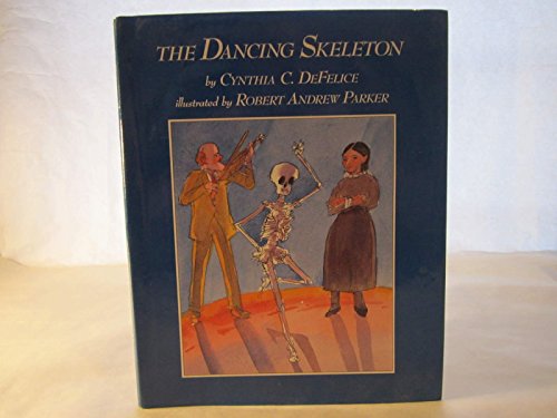 Imagen de archivo de The Dancing Skeleton a la venta por Better World Books