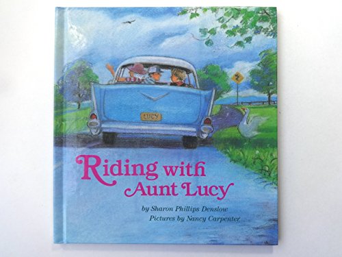 Stock image for Riding with Aunt Lucy for sale by SecondSale