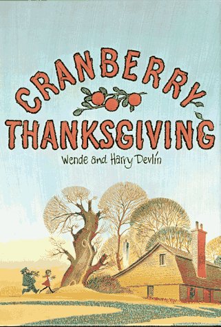 Cranberry Thanksgiving (9780027299304) by Devlin, Harry