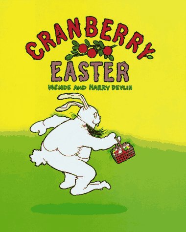 Cranberry Easter (9780027299359) by Wende Devlin; Harry Devlin