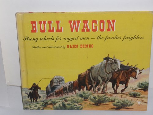 Stock image for Bull Wagon for sale by Ergodebooks