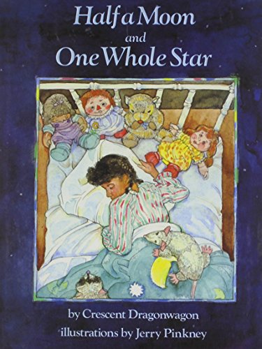Beispielbild fr Half a Moon and One Whole Star zum Verkauf von Better World Books