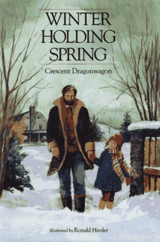 Beispielbild fr Winter Holding Spring zum Verkauf von Better World Books