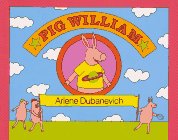 Stock image for Pig William for sale by Ergodebooks