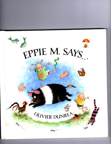 Stock image for Eppie M. Says for sale by Gulf Coast Books