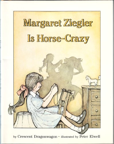 MARGARET ZIEGLER IS HORSE CRAZY!