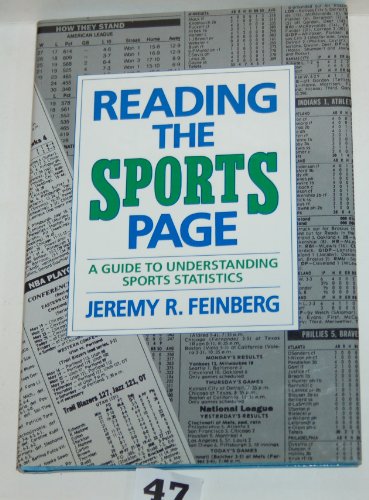 Stock image for Reading the Sports Page: A Guide to Understanding Sports Statistics for sale by ThriftBooks-Dallas