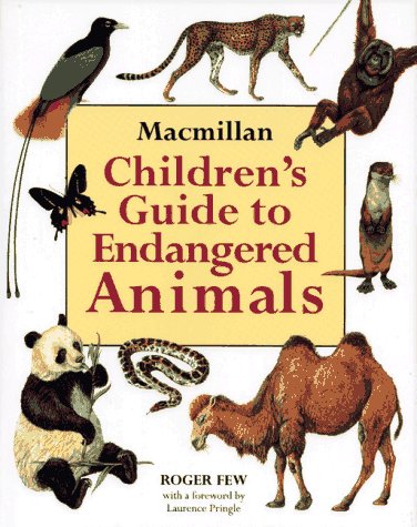 Stock image for Macmillan Children's Guide to Endangered Animals for sale by HPB-Emerald