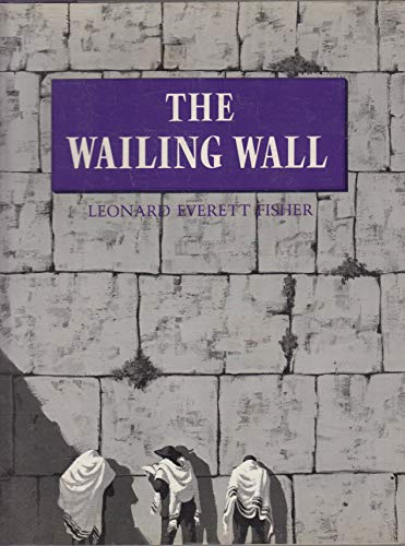 The Wailing Wall.