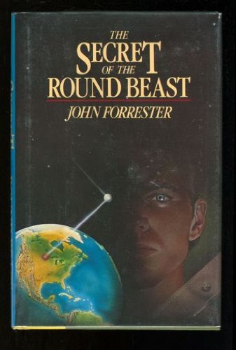 Stock image for The Secret of the Round Beast for sale by Uncle Hugo's SF/Uncle Edgar's Mystery