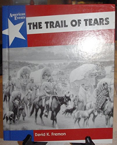 Beispielbild fr A Trail of Tears zum Verkauf von Better World Books